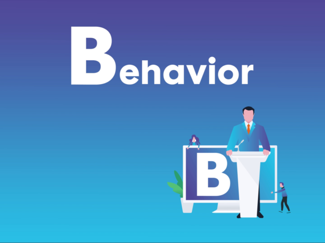 B for Behavior
